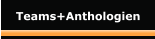 Teams+Anthologien