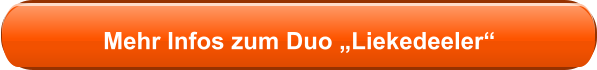 Mehr Infos zum Duo „Liekedeeler“