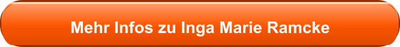 Mehr Infos zu Inga Marie Ramcke
